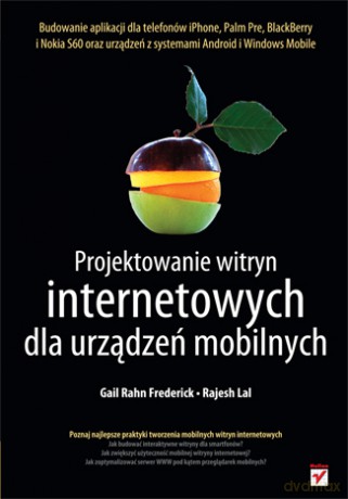 Projektowanie witryn internetowych dla urządzeń mobilnych [KSIĄŻKA]