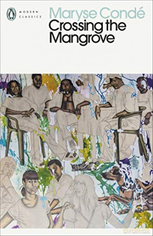 Crossing the Mangrove (Penguin Modern Classics) - Maryse Condé [KSIĄŻKA]