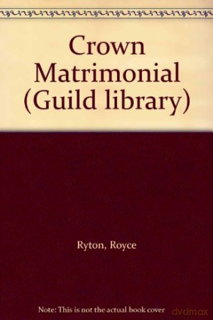 Crown Matrimonial - Royce Ryton [KSIĄŻKA]