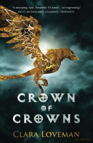 Crown of Crowns: 1 - Clara Loveman [KSIĄŻKA]