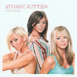 Atomic Kitten: Ladies Night [CD]