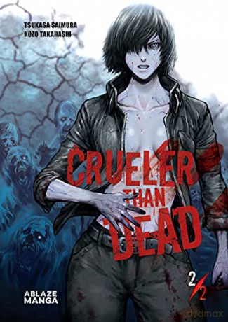 Crueler Than Dead Vol 2 - Tsukasa Saimura [KSIĄŻKA]
