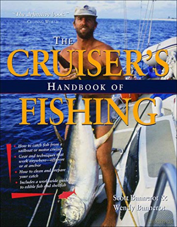 Cruisers Handbook of Fishing 2/E (INTERNATIONAL MARINE-RMP) - Scott Bannerot [KSIĄŻKA]