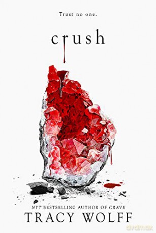 Crush (Crave) - Tracy Wolff [KSIĄŻKA]