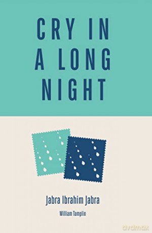 Cry in a Long Night - Jabra Ibrahim Jabra [KSIĄŻKA]