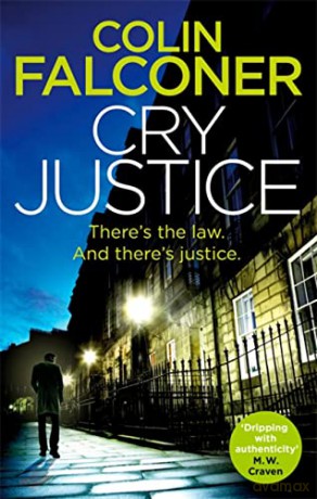 Cry Justice (Charlie George) - Colin Falconer [KSIĄŻKA]