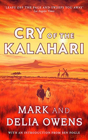 Cry of the Kalahari (Language Acts and Worldmaking) - Delia Owens [KSIĄŻKA]