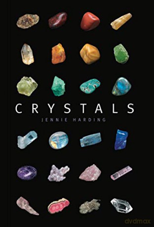 Crystals: A complete guide to crystals and color healing - Jennie Harding [KSIĄŻKA]