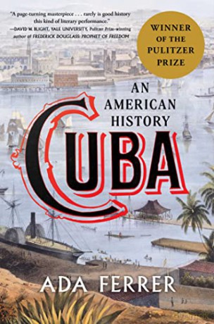 Cuba: An American History - Ada Ferrer [KSIĄŻKA]
