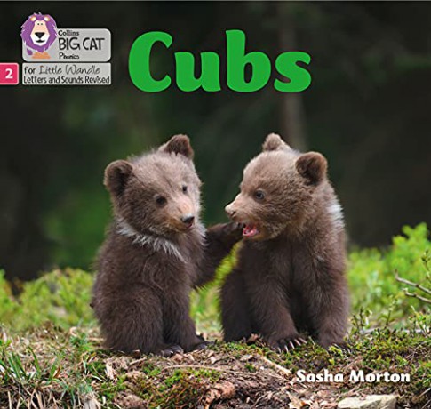 Cubs: Phase 2 Set 5 (Big Cat Phonics for Little Wandle Letters and Sounds Revised) - Sasha Morton [KSIĄŻKA]