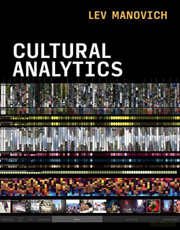 Cultural Analytics - Lev Manovich [KSIĄŻKA]