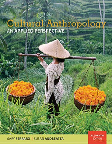 Cultural Anthropology: An Applied Perspective - Gary Ferraro [KSIĄŻKA]