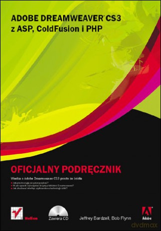 Adobe Dreamweaver CS3 z ASP, ColdFusion i PHP. Oficjalny podręcznik [KSIĄŻKA]+[CD]
