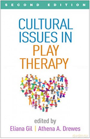 Cultural Issues in Play Therapy - Eliana Gil [KSIĄŻKA]