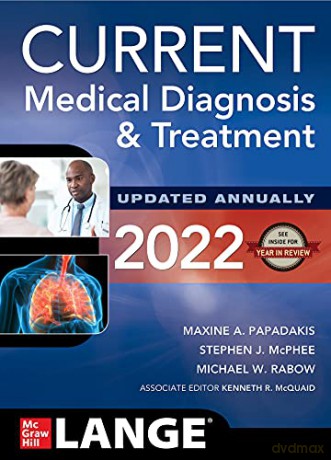 CURRENT Medical Diagnosis and Treatment 2022 - Maxine A. Papadakis [KSIĄŻKA]