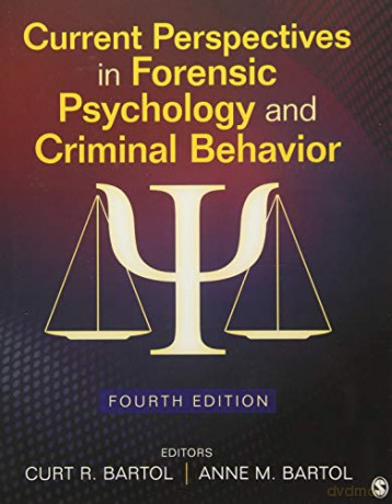 Current Perspectives in Forensic Psychology and Criminal Behavior - Curtis R. Bartol [KSIĄŻKA]