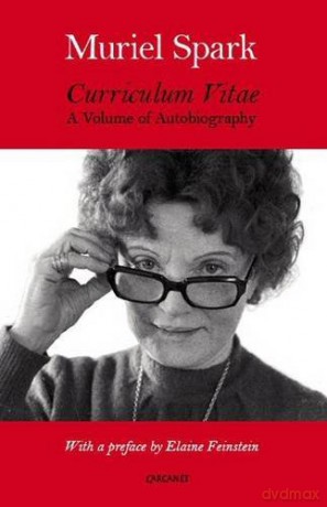 Curriculum Vitae: A Volume of Autobiography - Muriel Spark [KSIĄŻKA]