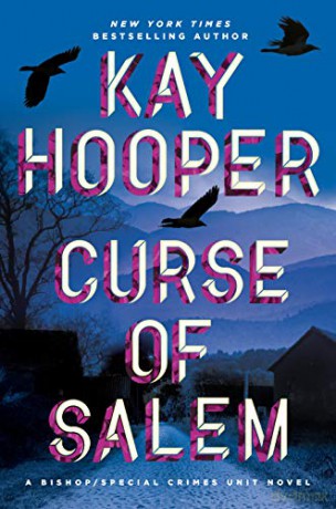 Curse of Salem: 20 (Bishop/Special Crimes Unit) - Kay Hooper [KSIĄŻKA]