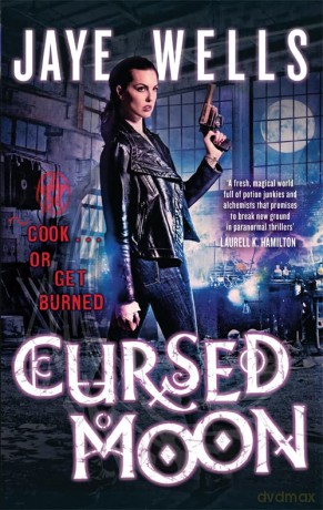Cursed Moon: Prospero's War: Book Two - Jaye Wells [KSIĄŻKA]