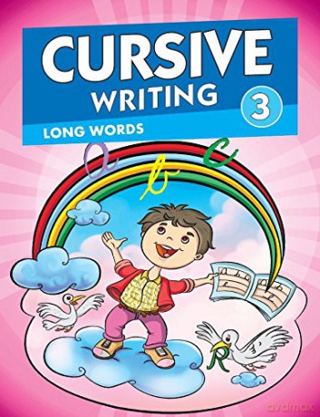 Cursive Writing 3: Long Words - Pegasus [KSIĄŻKA]
