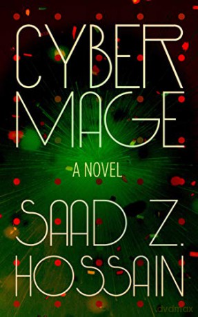 Cyber Mage - Saad Z. Hossain [KSIĄŻKA]