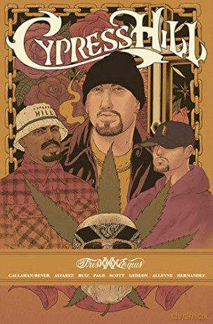 Cypress Hill Tres Equis - Noah Callahan-Bever [KOMIKS]