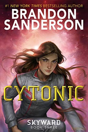 Cytonic: Skyward Book 3 - Brandon Sanderson [KSIĄŻKA]