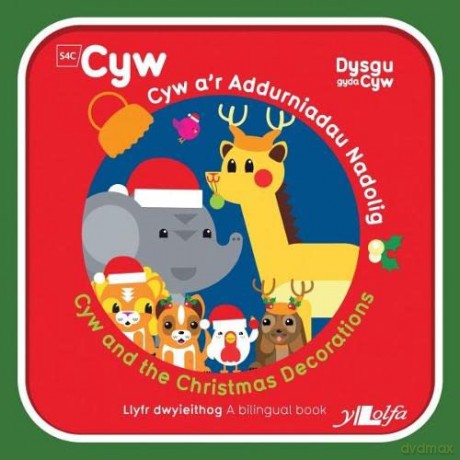 Cyw a'r Addurniadau Nadolig - Anni Llyn [KSIĄŻKA]