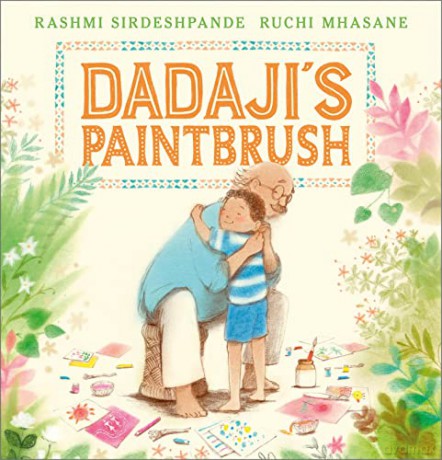 Dadaji's Paintbrush - Rashmi Sirdeshpande [KSIĄŻKA]