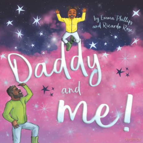 Daddy and Me! - Emma Phillips [KSIĄŻKA]