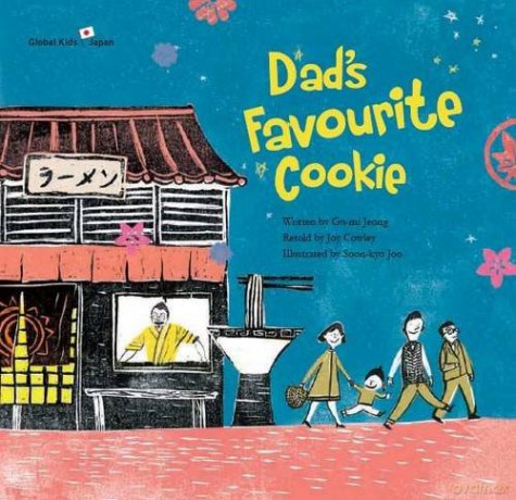Dad's Favourite Cookie: Japan (Global Kids Storybooks) - Gu-Mi Jeong [KSIĄŻKA]