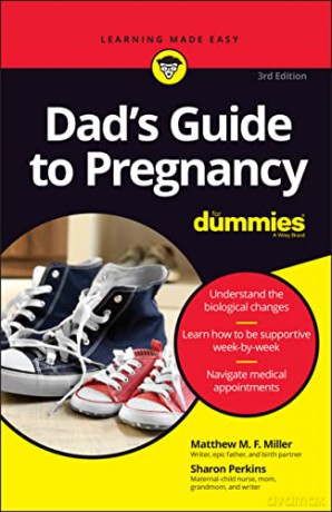 Dad's Guide to Pregnancy For Dummies - Matthew M. F. Miller [KSIĄŻKA]