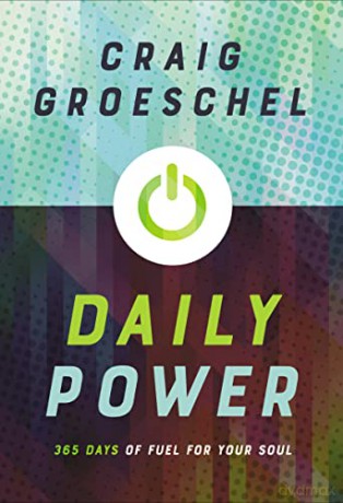 Daily Power: 365 Days of Fuel for Your Soul - Craig Groeschel [KSIĄŻKA]
