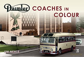 Daimler Coaches in Colour - Neale Jim [KSIĄŻKA]