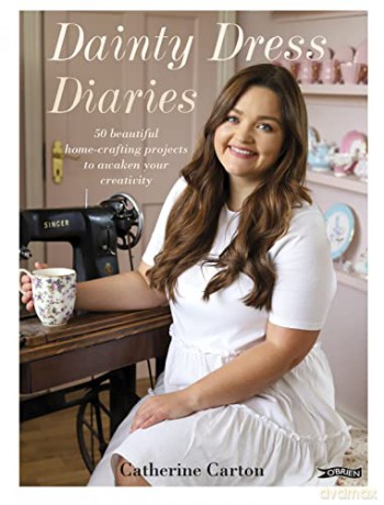 Dainty Dress Diaries: 50 Beautiful Home-Crafting Activities to Awaken Your Creativity [KSIĄŻKA]