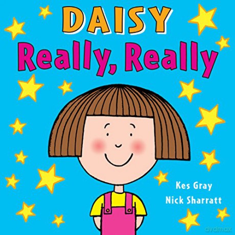 Daisy: Really, Really: 2 (Daisy Picture Books, 2) - Kes Gray [KSIĄŻKA]