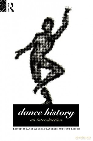 Dance History: An Introduction - Janet Adshead-Lansdale [KSIĄŻKA]
