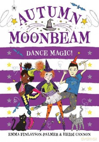 Dance Magic (Autumn Moonbeam) - Emma Finlayson-Palmer [KSIĄŻKA]