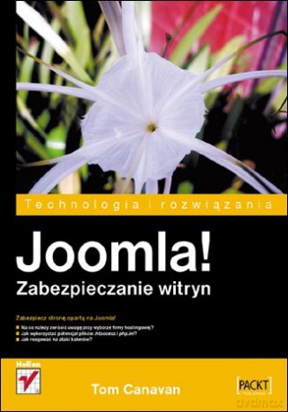Joomla! Zabezpieczanie witryn [KSIĄŻKA]