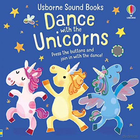 Dance with the Unicorns (Sound Books) - Sam Taplin [KSIĄŻKA]