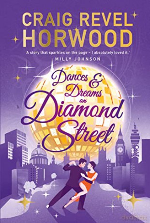 Dances and Dreams on Diamond Street - Craig Revel Horwood [KSIĄŻKA]