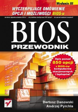 BIOS. Przewodnik. Wydanie III [KSIĄŻKA]