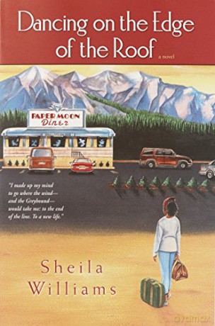 Dancing on the Edge of the Roof: A Novel (the basis for the film Juanita) - Sheila Williams [KSIĄŻKA]
