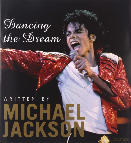 Dancing The Dream - Michael Jackson [KSIĄŻKA]