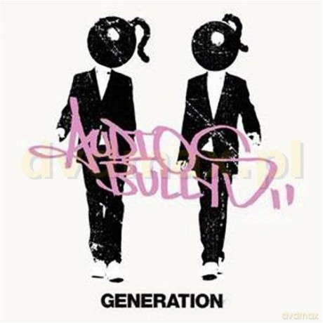 Audio Bullys: Generation [CD]