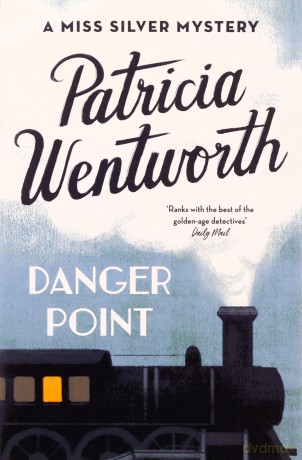 Danger Point (Miss Silver Series) - Patricia Wentworth [KSIĄŻKA]