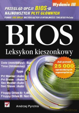 BIOS. Leksykon kieszonkowy. Wydanie III [KSIĄŻKA]