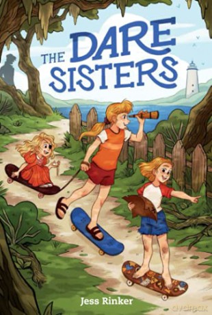 Dare Sisters: 1 (The Dare Sisters) - Jess Rinker [KSIĄŻKA]