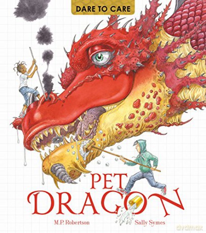 Dare to Care: Pet Dragon - Mark Robertson [KSIĄŻKA]