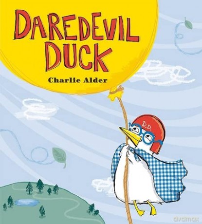 Daredevil Duck - Charlie Alder [KSIĄŻKA]